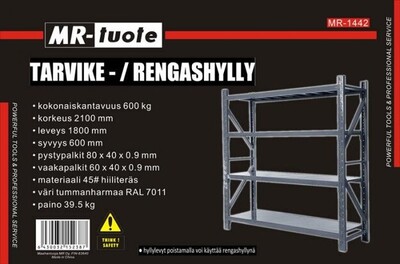 Tarvike-/Rengashylly 1800x600x2100, max. 600 kg